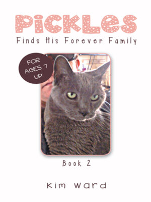 cover image of Pickles Finds His Forever Family, Book 2